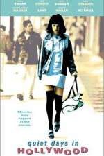 Watch Quiet Days in Hollywood 9Movies