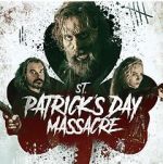 Watch St. Patrick\'s Day Massacre 9Movies