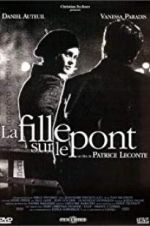 Watch The Girl on the Bridge 9Movies