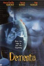 Watch Dementia 9Movies