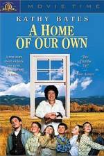 Watch A Home of Our Own 9Movies
