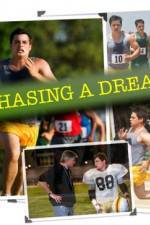 Watch Chasing a Dream 9Movies