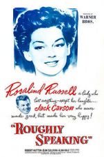 Watch Roughly Speaking 9Movies