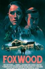 Watch Foxwood 9Movies