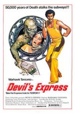 Watch Devil\'s Express 9Movies