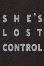 Watch She's Lost Control 9Movies