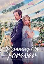 Watch Planning on Forever 9Movies