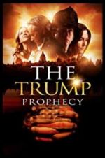 Watch The Trump Prophecy 9Movies