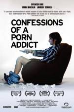 Watch Confessions of a Porn Addict 9Movies