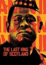 Watch The Last King of Scotland 9Movies