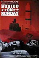 Watch Buried on Sunday 9Movies