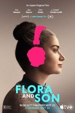 Watch Flora and Son 9Movies
