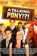 Watch A Talking Pony!?! 9Movies