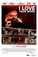 Watch I Love Your Work 9Movies