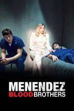 Watch Menendez: Blood Brothers 9Movies