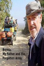 Watch Burma, My Father and the Forgotten Army 9Movies