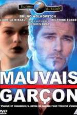 Watch Mauvais gar�on 9Movies