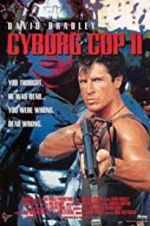 Watch Cyborg Cop II 9Movies