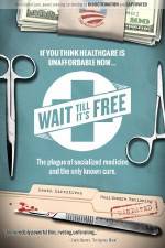 Watch Wait Till It's Free 9Movies