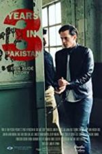 Watch 3 Years in Pakistan: The Erik Aude Story 9Movies
