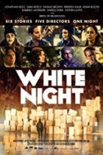 Watch White Night 9Movies
