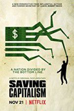 Watch Saving Capitalism 9Movies