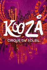 Watch Cirque du Soleil Kooza 9Movies
