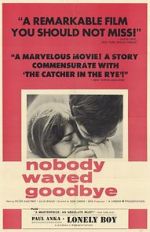 Watch Nobody Waved Good-bye 9Movies