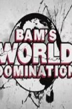 Watch Bam's World Domination 9Movies