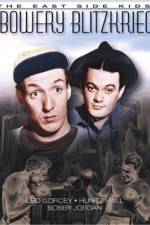 Watch Bowery Blitzkrieg 9Movies