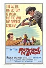 Watch Payment in Blood 9Movies