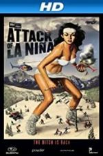 Watch Attack of La Ni�a 9Movies