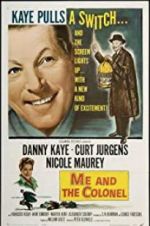 Watch Me and the Colonel 9Movies