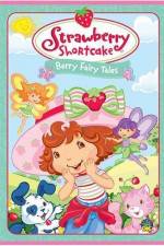 Watch Strawberry Shortcake Berry Fairy Tales 9Movies