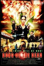 Watch Bong of the Dead 9Movies