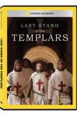 Watch National Geographic Templars The Last Stand 9Movies