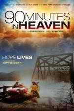 Watch 90 Minutes in Heaven 9Movies