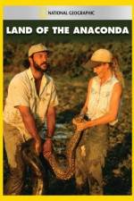 Watch National Geographic Land of the Anaconda 9Movies