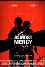 Watch Almost Mercy 9Movies