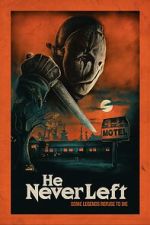 Watch He Never Left 9Movies