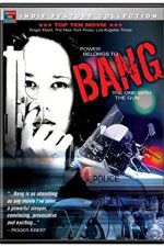Watch Bang 9Movies