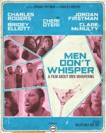 Watch Men Don't Whisper (Short 2017) 9Movies