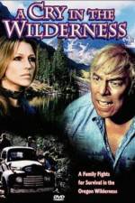 Watch A Cry in the Wilderness 9Movies