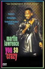 Watch Martin Lawrence: You So Crazy 9Movies
