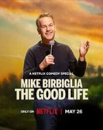 Watch Mike Birbiglia: The Good Life (TV Special 2025) 9Movies