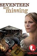 Watch Seventeen and Missing 9Movies