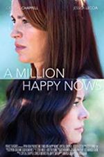 Watch A Million Happy Nows 9Movies