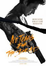 Watch No Tears for the Dead 9Movies