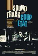 Watch Soundtrack to a Coup d\'Etat 9Movies