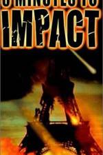 Watch 3 Minutes to Impact 9Movies